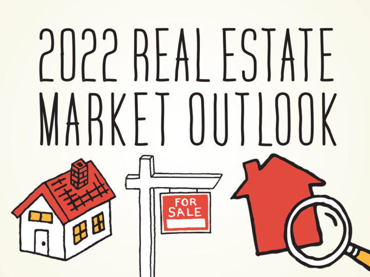 2022 Real Estate Market Outlook